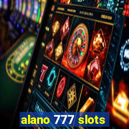 alano 777 slots